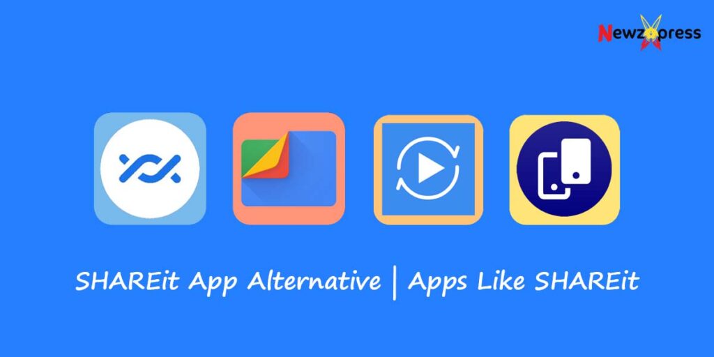 SHAREit App Alternative | Apps Like SHAREit