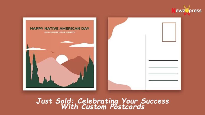 Celebrating Your Success With Custom Postcards