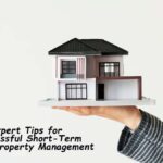 Expert Tips for Successful Short-Term Rental Property Management