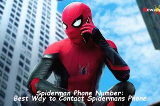 Spiderman Phone Number: Best Way to Contact Spidermans Phone