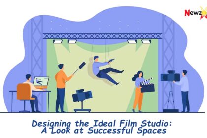 Designing a Ideal Film Studio