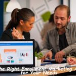 Enrollment Marketing Agency for Your Needs