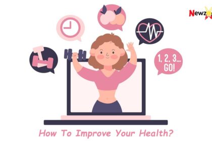 How To Improve Your Health?