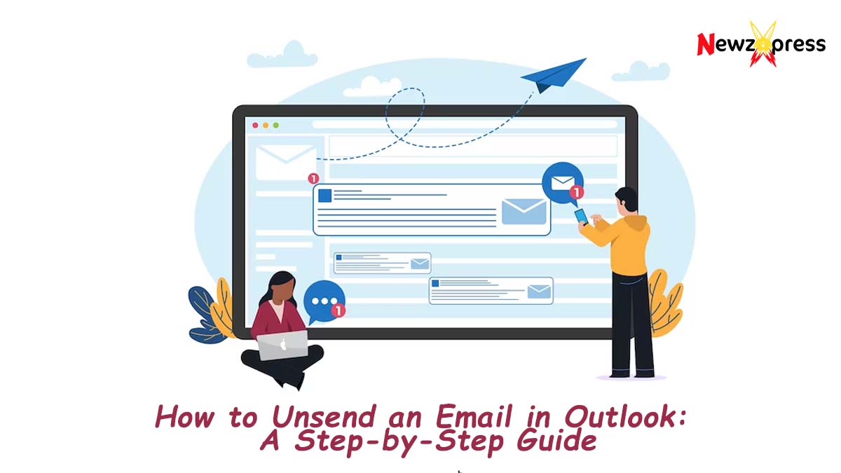 How to Unsend an Email in Outlook 365?