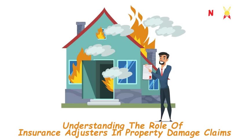Role Of Insurance Adjusters In Property Damage Claims