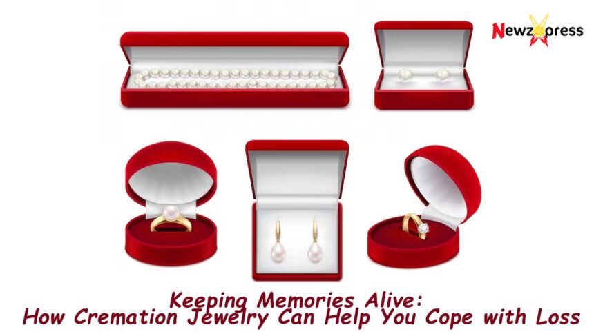 How Cremation Jewelry Can Help You Cope with Loss
