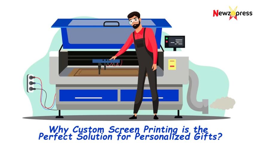 Why Custom Screen Printing is the Perfect Solution?