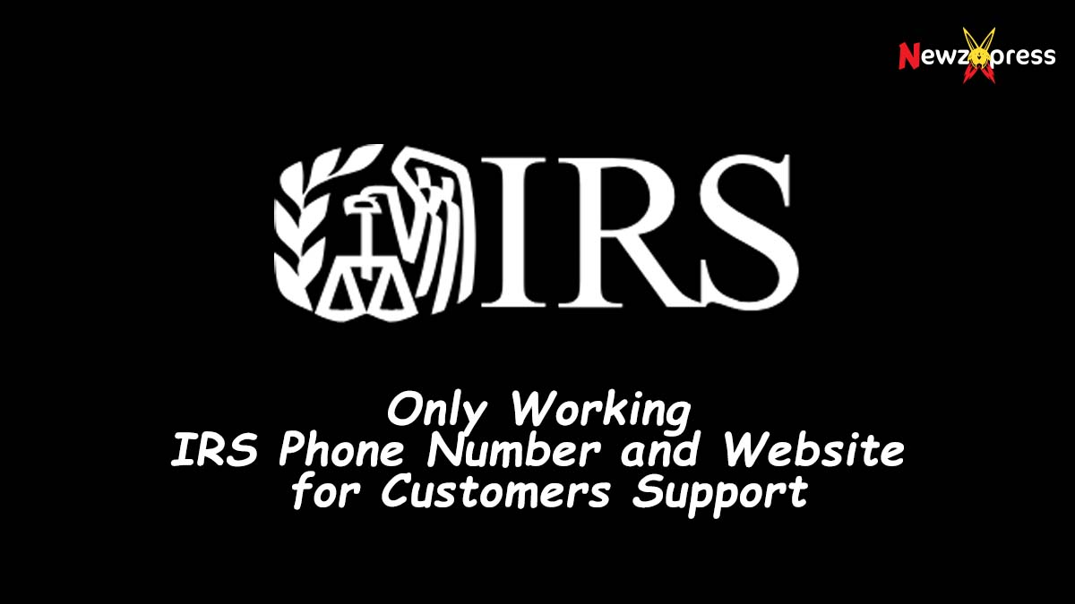 IRS Phone Number and Website for Customers Support