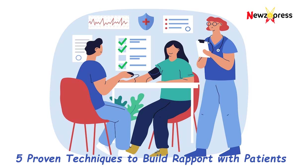 Techniques to Build Rapport with Patients