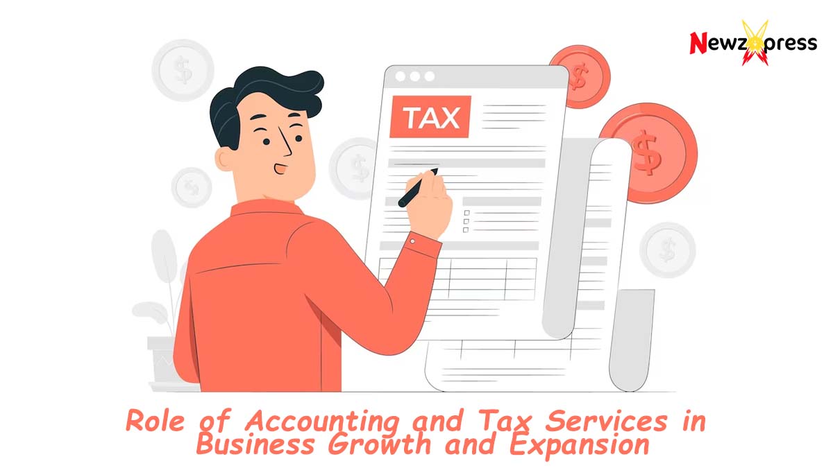 The Role of Accounting and Tax Services in Business Growth and Expansion