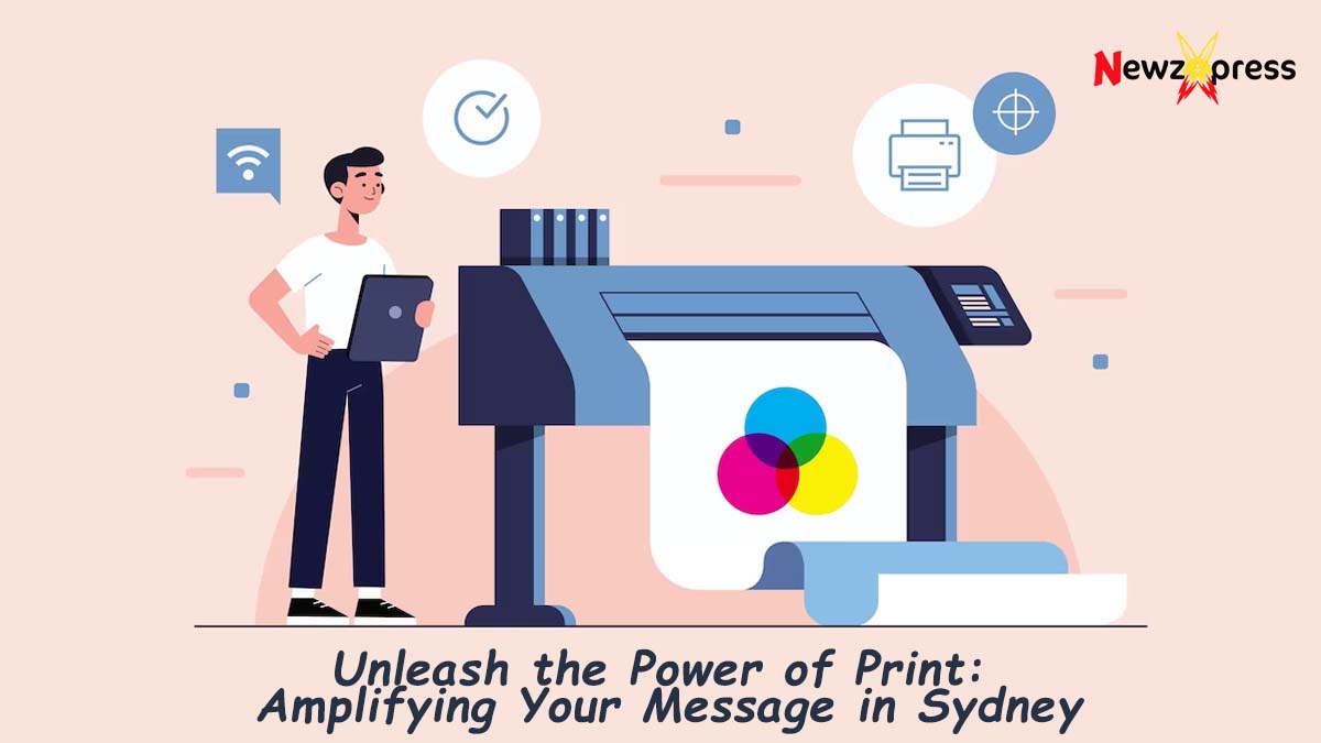 Unleash the Power of Print: Amplifying Your Message in Sydney