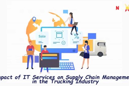 IT Services on Supply Chain Management in the Trucking Industry