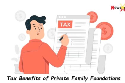 Tax Benefits of Private Family Foundations