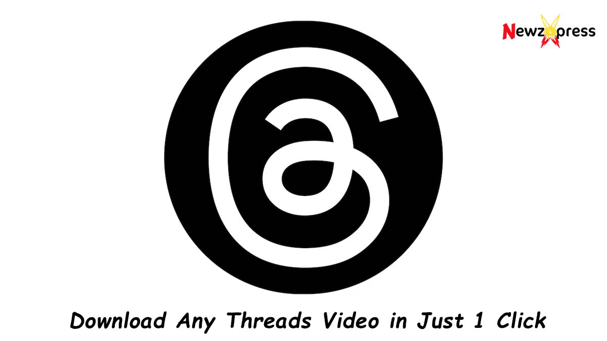 Download Any Threads Video in Just 1 Click