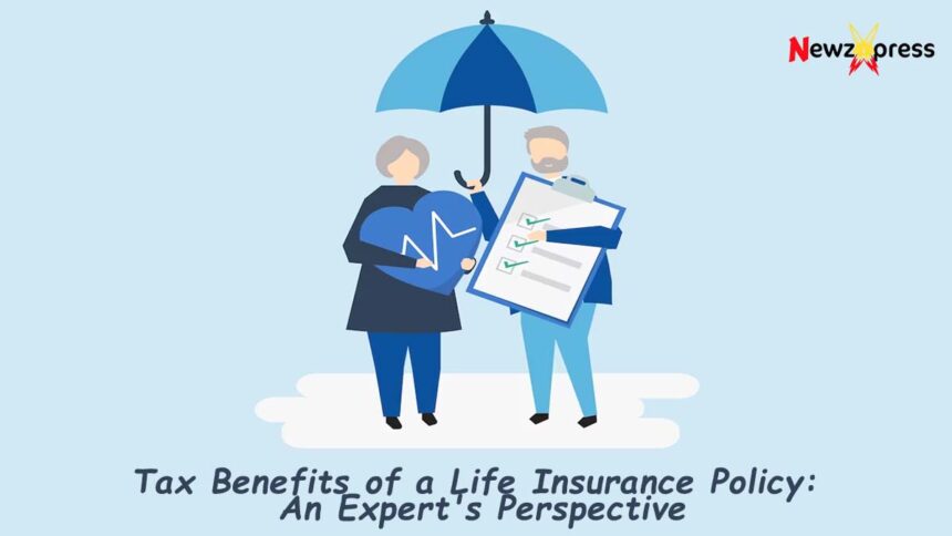 Tax Benefits of a Life Insurance Policy: An Expert's Perspective
