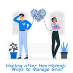 Healing after Heartbreak
