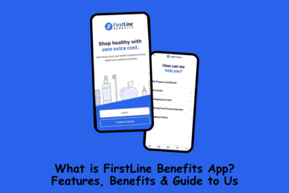 What is FirstLine Benefits App?
