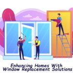Enhancing Homes With Window Replacement Solutions