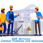 GSE Services: Common Problems and Solutions