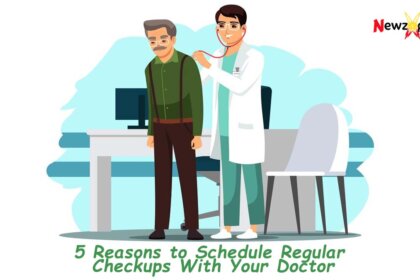 Reasons to Schedule Regular Checkups With Your Doctor