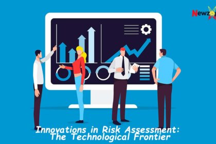 Innovations in Risk Assessment