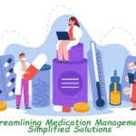 Streamlining Medication Management