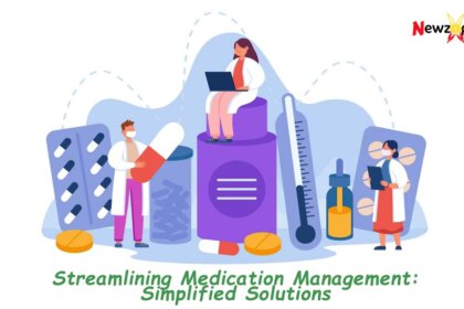 Streamlining Medication Management